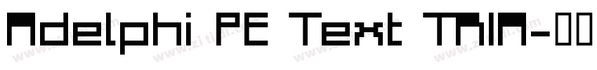 Adelphi PE Text TRIA字体转换
